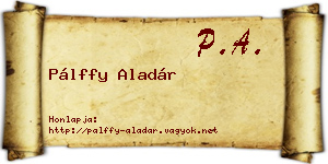 Pálffy Aladár névjegykártya